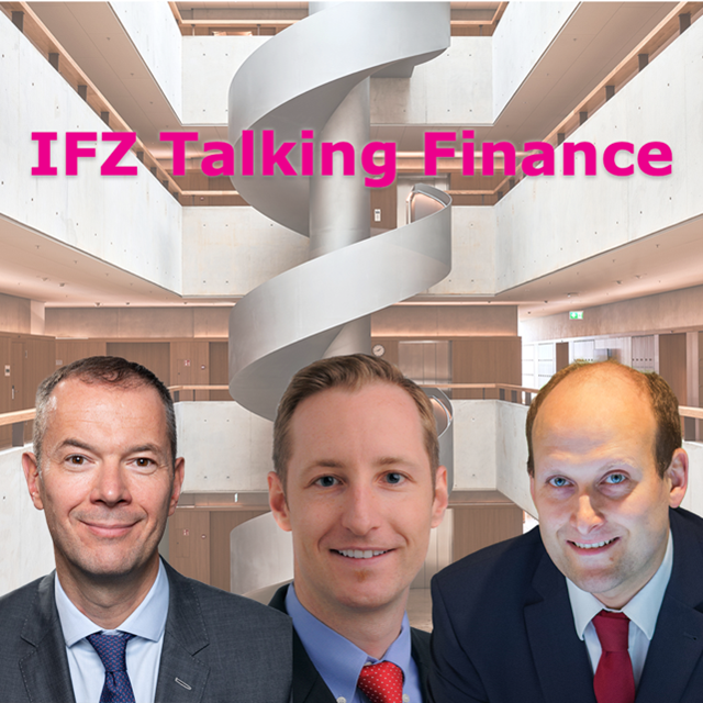 Podcast: IFZ Talking Finance with Adrian Calin and Janko Hahn