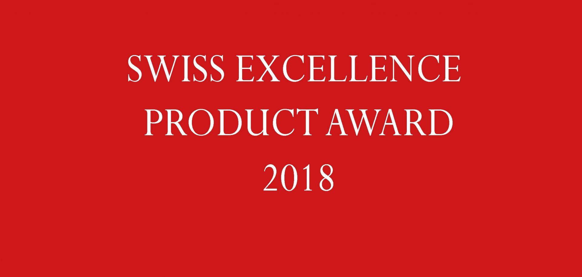 Jetzt bewerben: Swiss Excellence Product Award