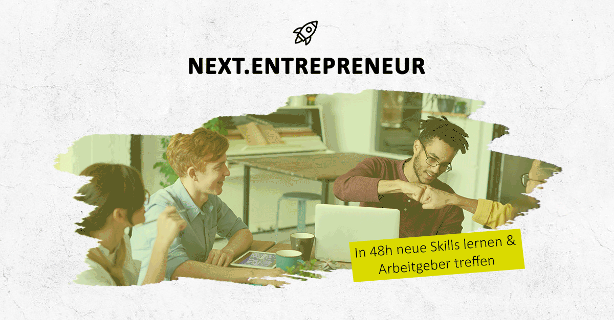 Next.Entrepreneur Bootcamp ‒ die Talentplattform