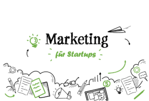 Umfrage: Effektives Marketing für Startups