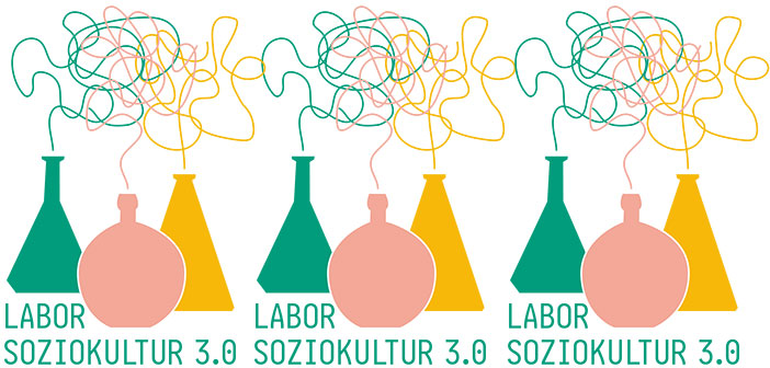 Labor Soziokultur 3.0 – im Dialog